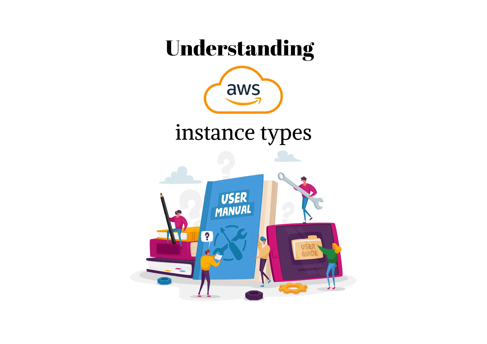 Understanding AWS Instance Types: A Simple Guide π₯οΈ